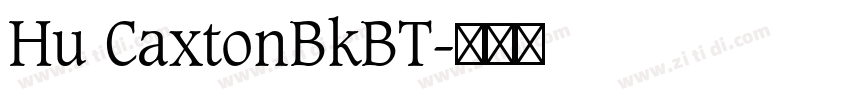 Hu CaxtonBkBT字体转换